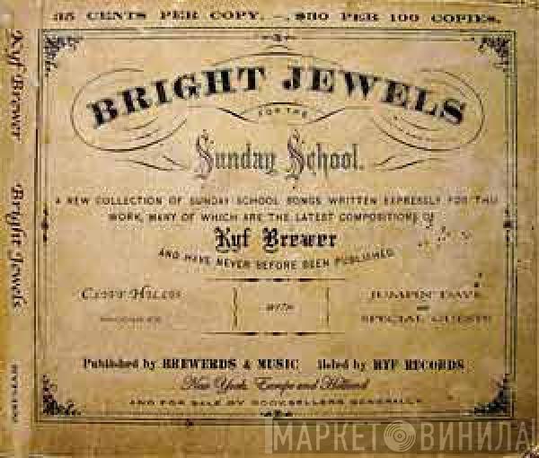 Kyf Brewer - Bright Jewels
