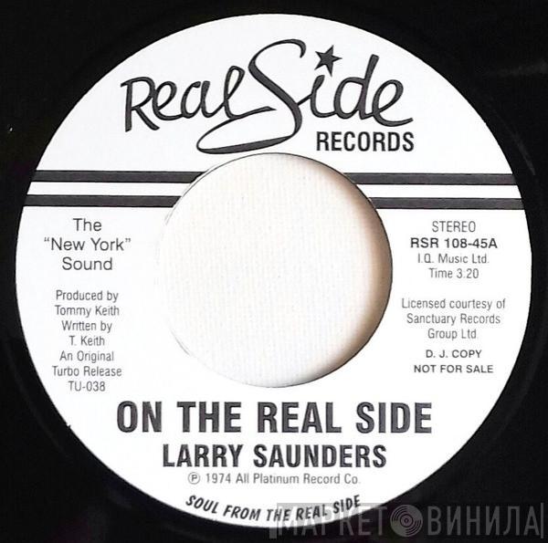 Larry Saunders - On The Real Side