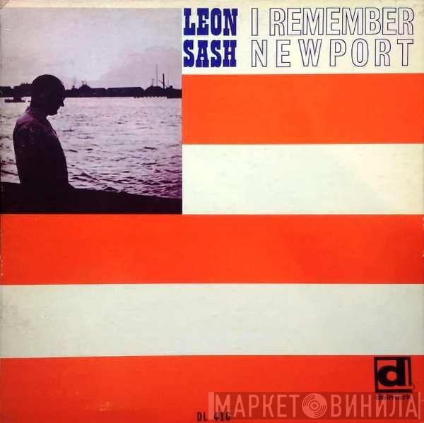 Leon Sash - I Remember Newport