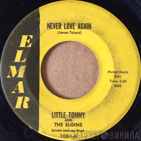 Little Tommy And The Elgins - Never Love Again