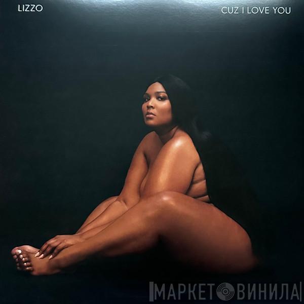 Lizzo - Cuz I Love You