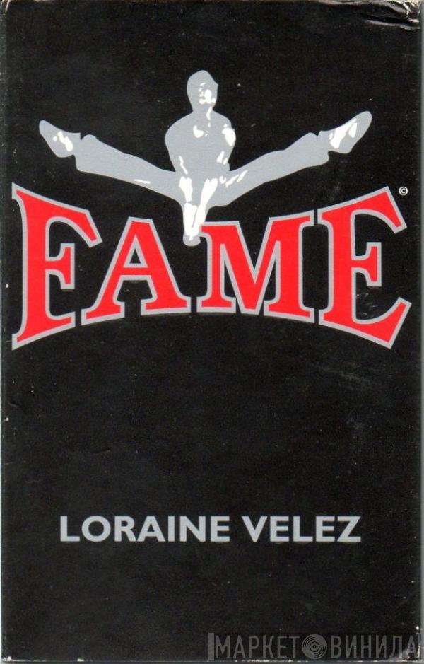 Loraine Velez - Fame