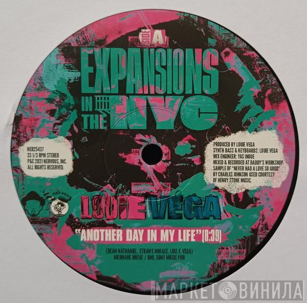 Louie Vega - Expansions In The NYC (Another Day In My Life / Deep Burnt)