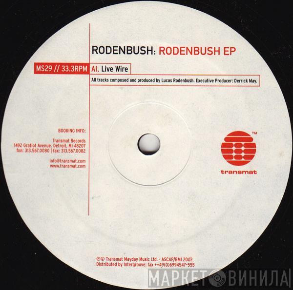 Lucas Rodenbush - Rodenbush EP