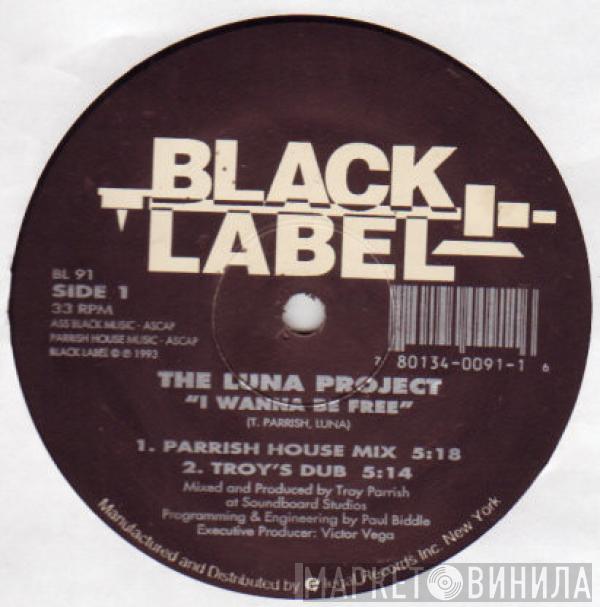 Luna Project - I Wanna Be Free