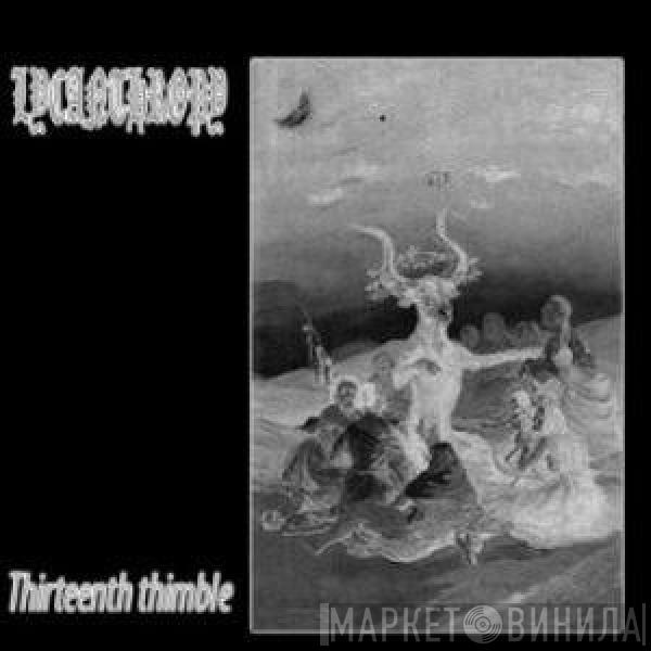 Lycanthropy  - Thirteenth Thimble