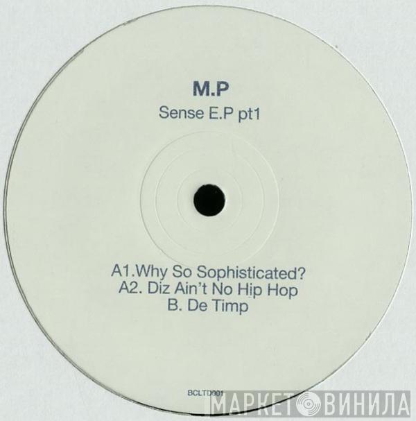 MP - Sense E.P pt1