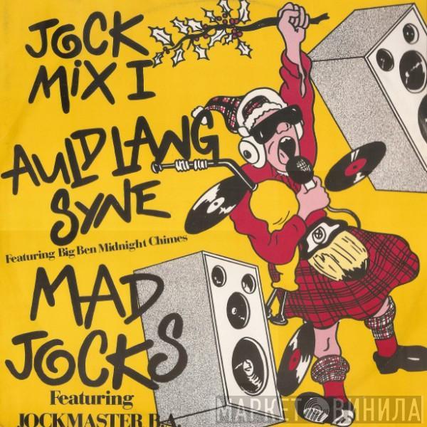 Mad Jocks, Jockmaster B.A. - Jock Mix 1