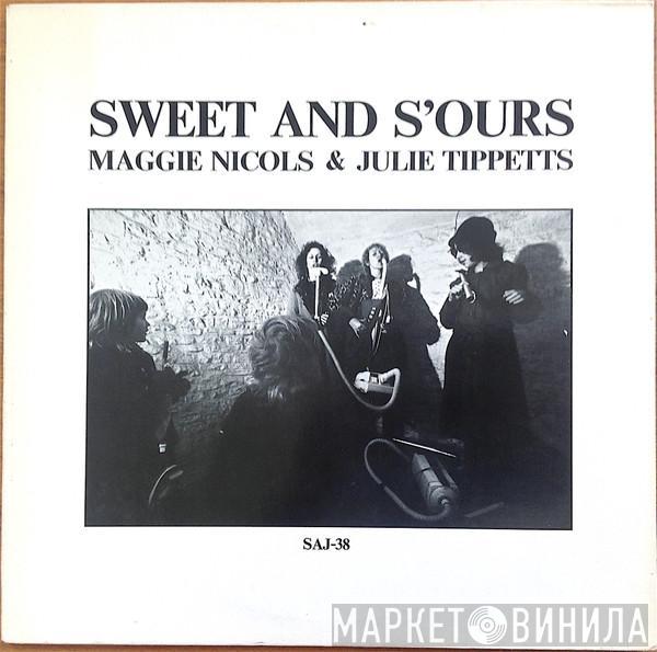 Maggie Nicols, Julie Tippetts - Sweet And S'ours