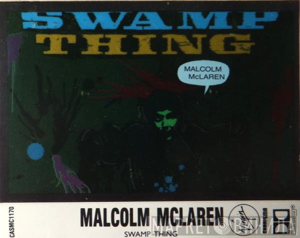 Malcolm McLaren - Swamp Thing