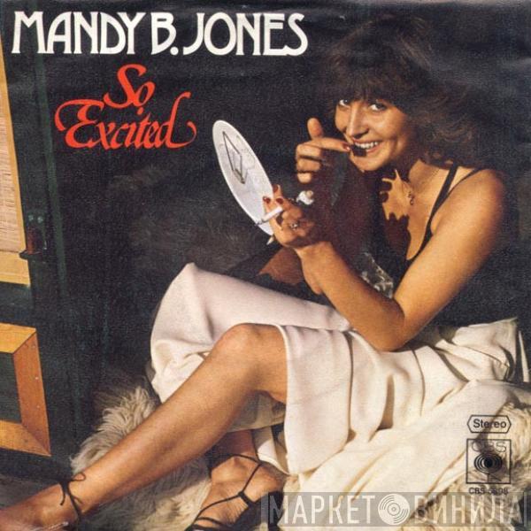 Mandy B. Jones - So Excited