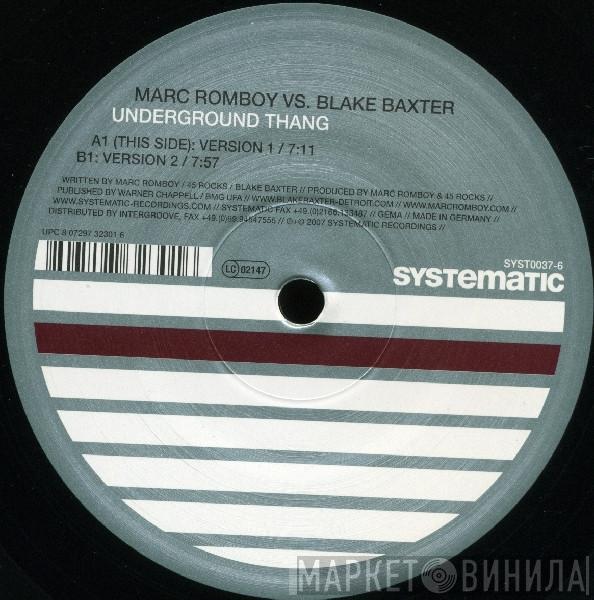 Marc Romboy, Blake Baxter - Underground Thang