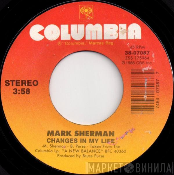 Mark Sherman - Changes In My Life