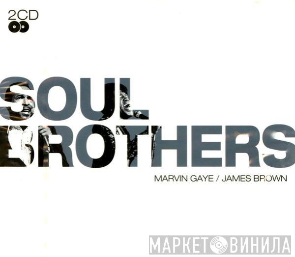 Marvin Gaye, James Brown - Soul Brothers