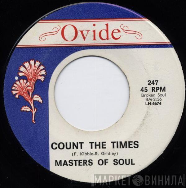 Masters Of Soul - Count The Times / I Need You