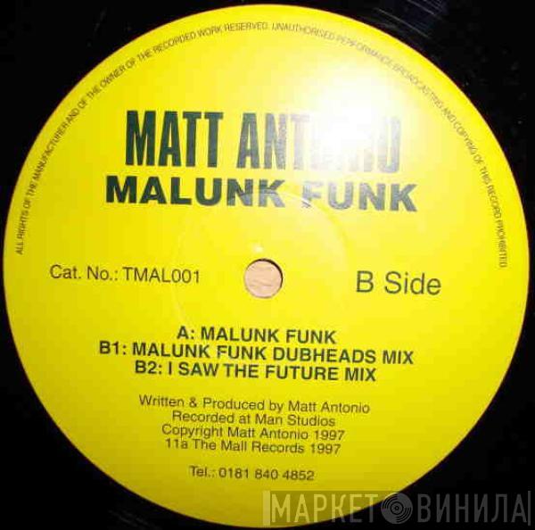 Matt Antonio Noble - Malunk Funk