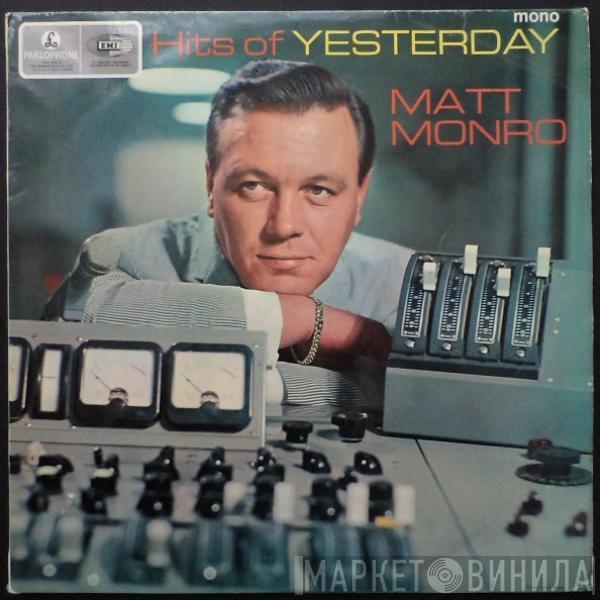 Matt Monro - Hits Of Yesterday