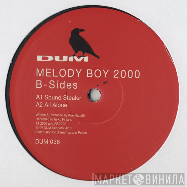 Melody Boy 2000, Mono Junk - B-Sides