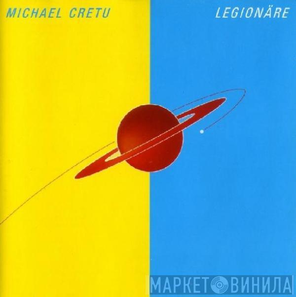 Michael Cretu - Legionäre