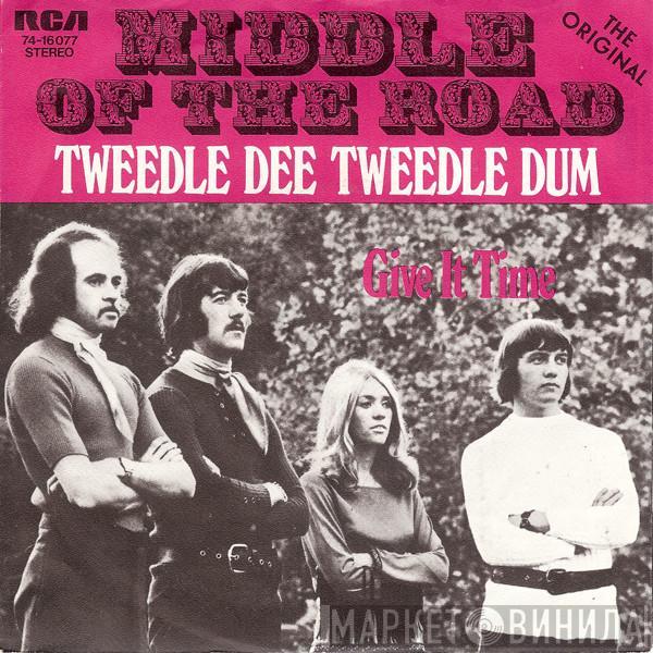 Middle Of The Road - Tweedle Dee Tweedle Dum
