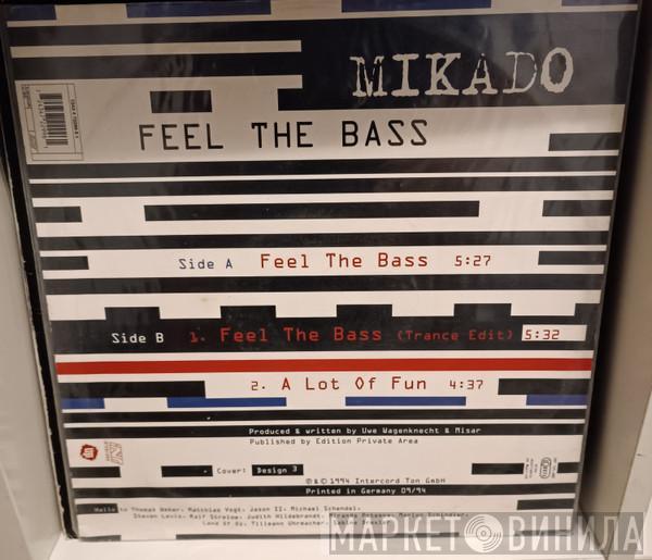 Mikado - Feel The Bass