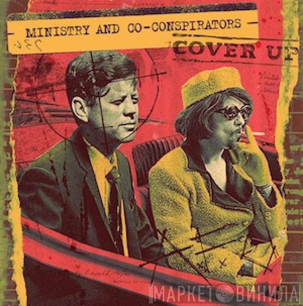 Ministry, Co-Conspirators - Cover Up