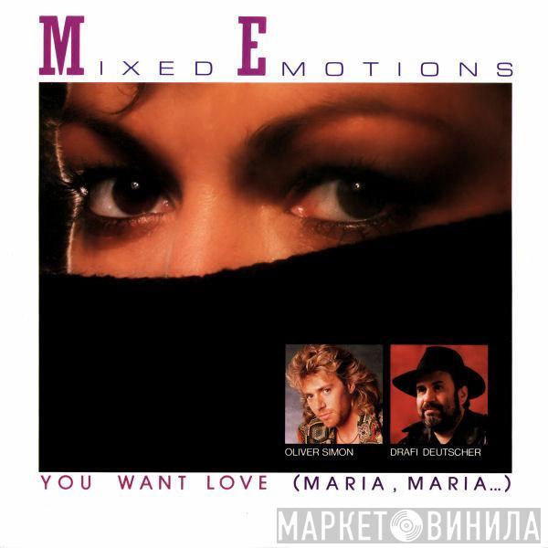 Mixed Emotions - You Want Love (Maria, Maria...)