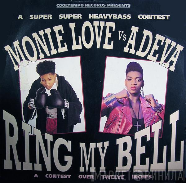 Monie Love, Adeva - Ring My Bell