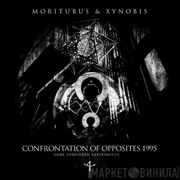 Moriturus , Xynobis - Confrontation Of Opposites 1995 (Dark Forbidden Experiments)