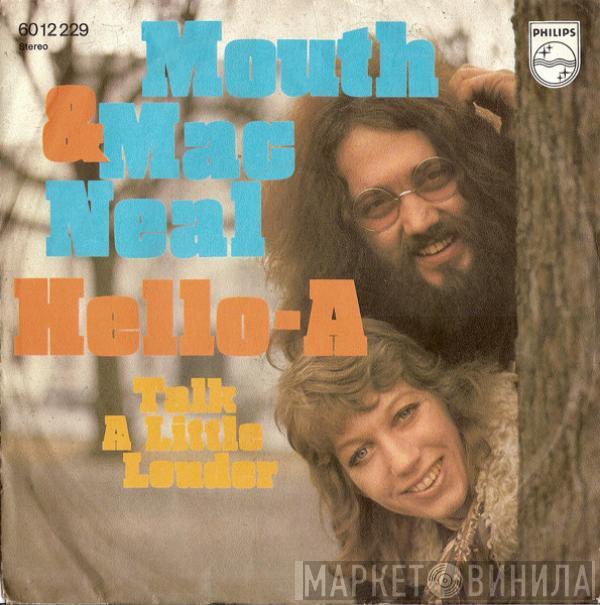 Mouth & MacNeal - Hello-A