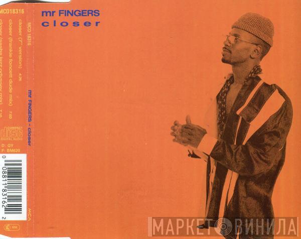 Mr. Fingers - Closer