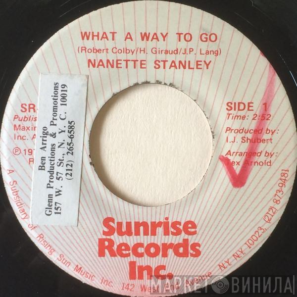 Nanette Stanley - What A Way To Go / Decent Loving