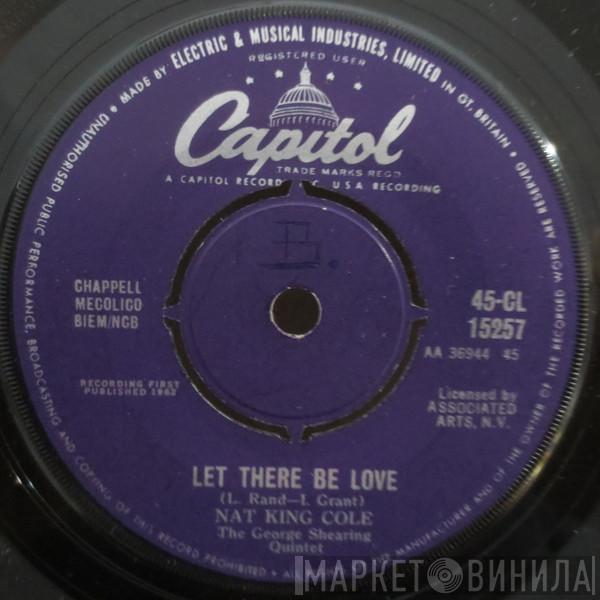 Nat King Cole, The George Shearing Quintet - Let There Be Love / I'm Lost