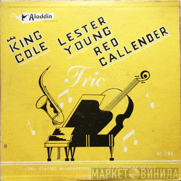 Nat King Cole, Lester Young, Red Callender - Trio