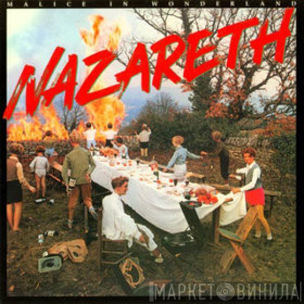 Nazareth  - Malice In Wonderland