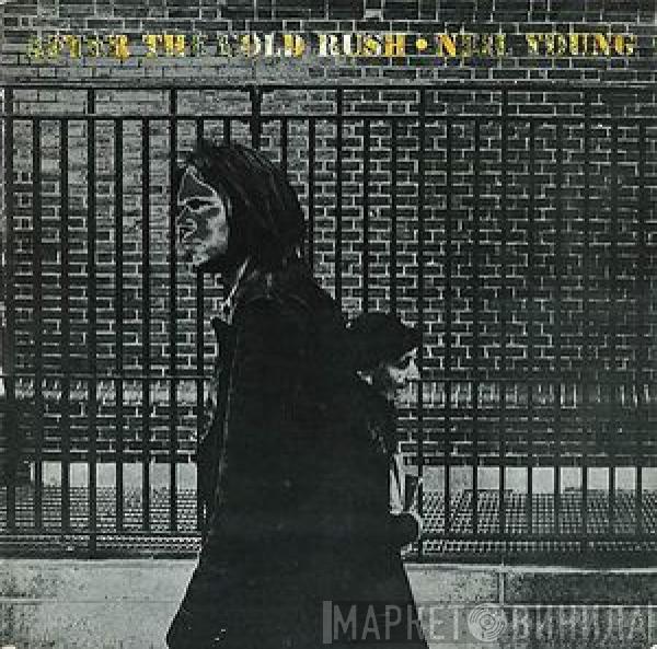 Neil Young - After The Gold Rush