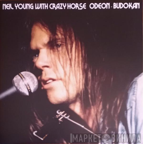 Neil Young, Crazy Horse - Odeon - Budokan
