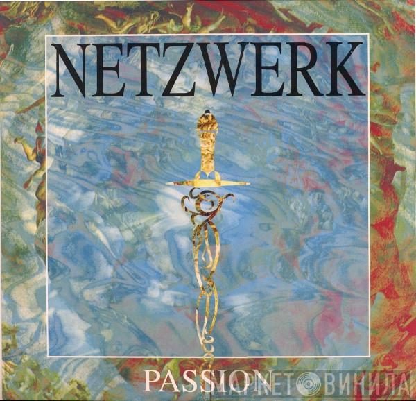 Netzwerk - Passion
