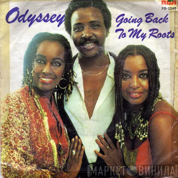 Odyssey  - Going Back To My Roots