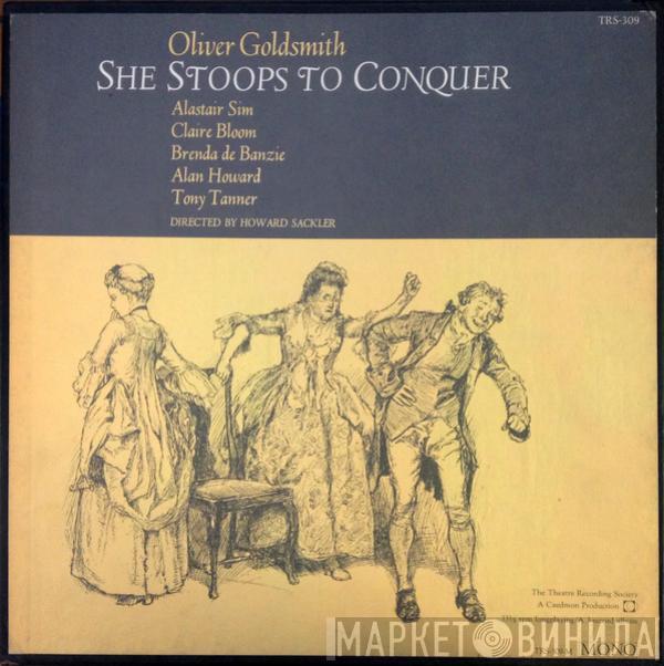  Oliver Goldsmith  - She Stoops To Conquer