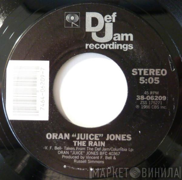 Oran 'Juice' Jones - The Rain / Your Song