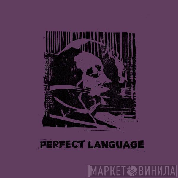 - Perfect Language