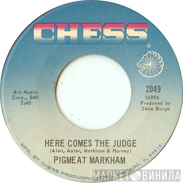 Pigmeat Markham - Here Comes The Judge / The Trial