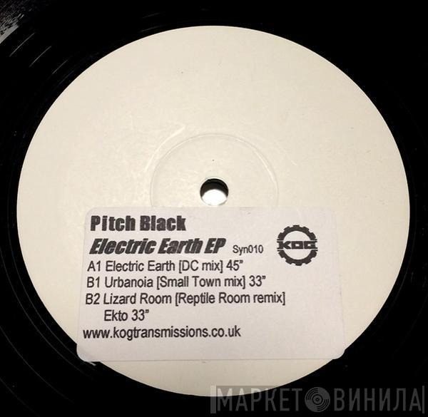Pitch Black - Electric Earth EP