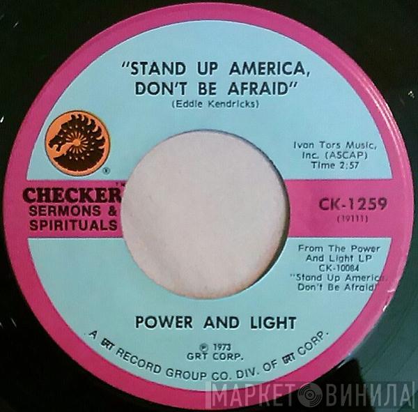 Power & Light Choral Ensemble - Stand Up America, Don't Be Afraid / What Is This World Coming To
