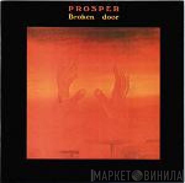 Prosper  - Broken Door