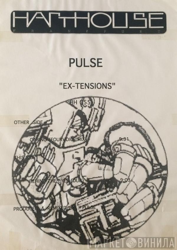 Pulse - Ex-Tensions