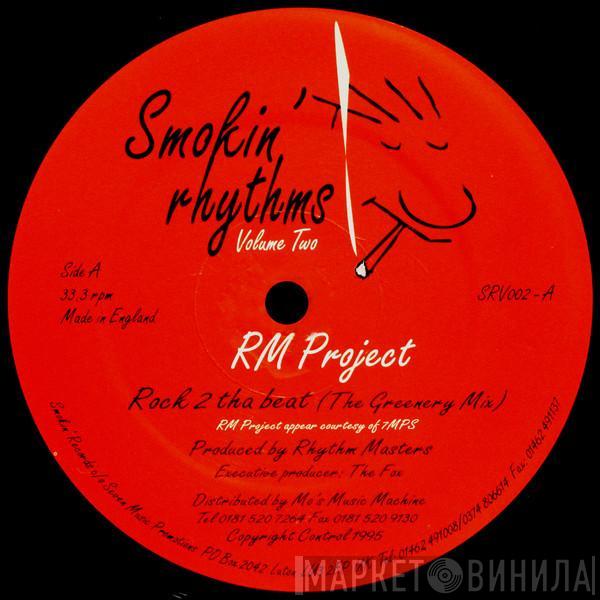 R.M. Project - Smokin' Rhythms Volume Two