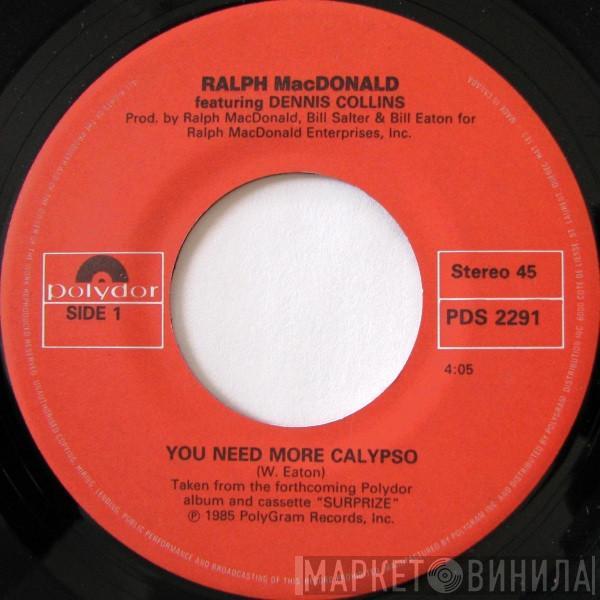 Ralph MacDonald - You Need More Calypso