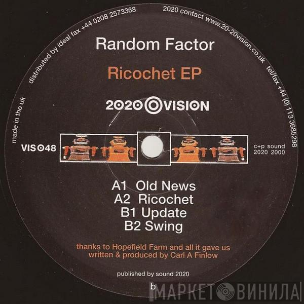 Random Factor - Ricochet EP